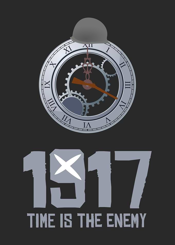 1917 Time is the Enemy