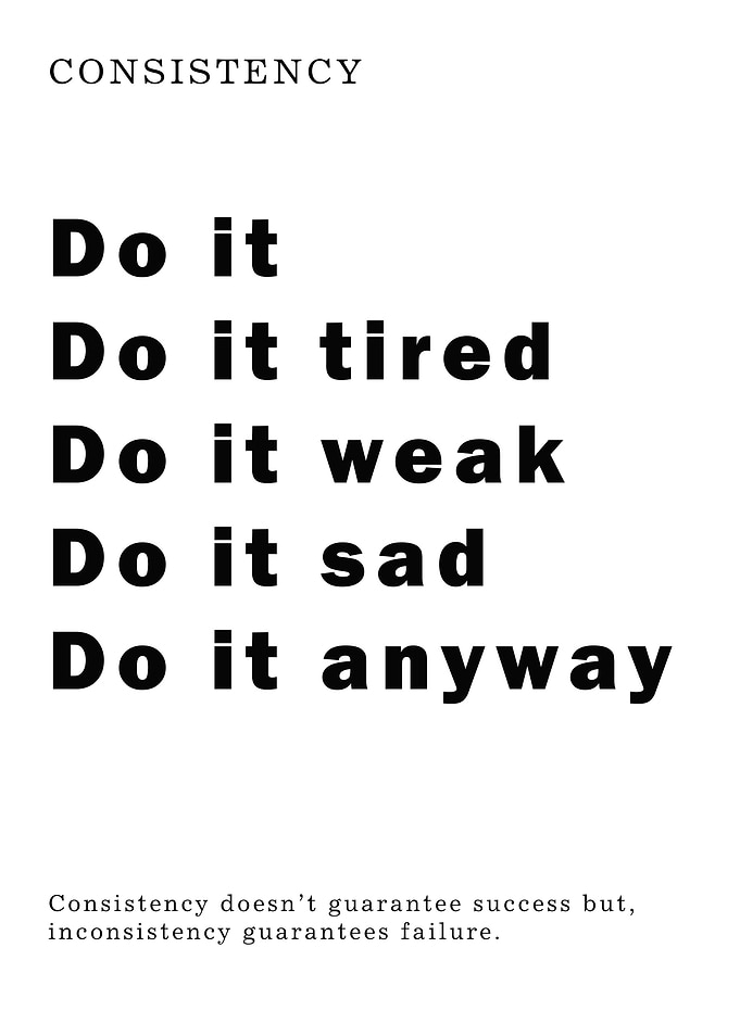 Consistency Quote