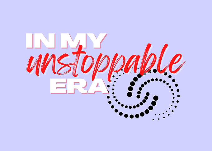 In My Unstoppable Era, Inspirational