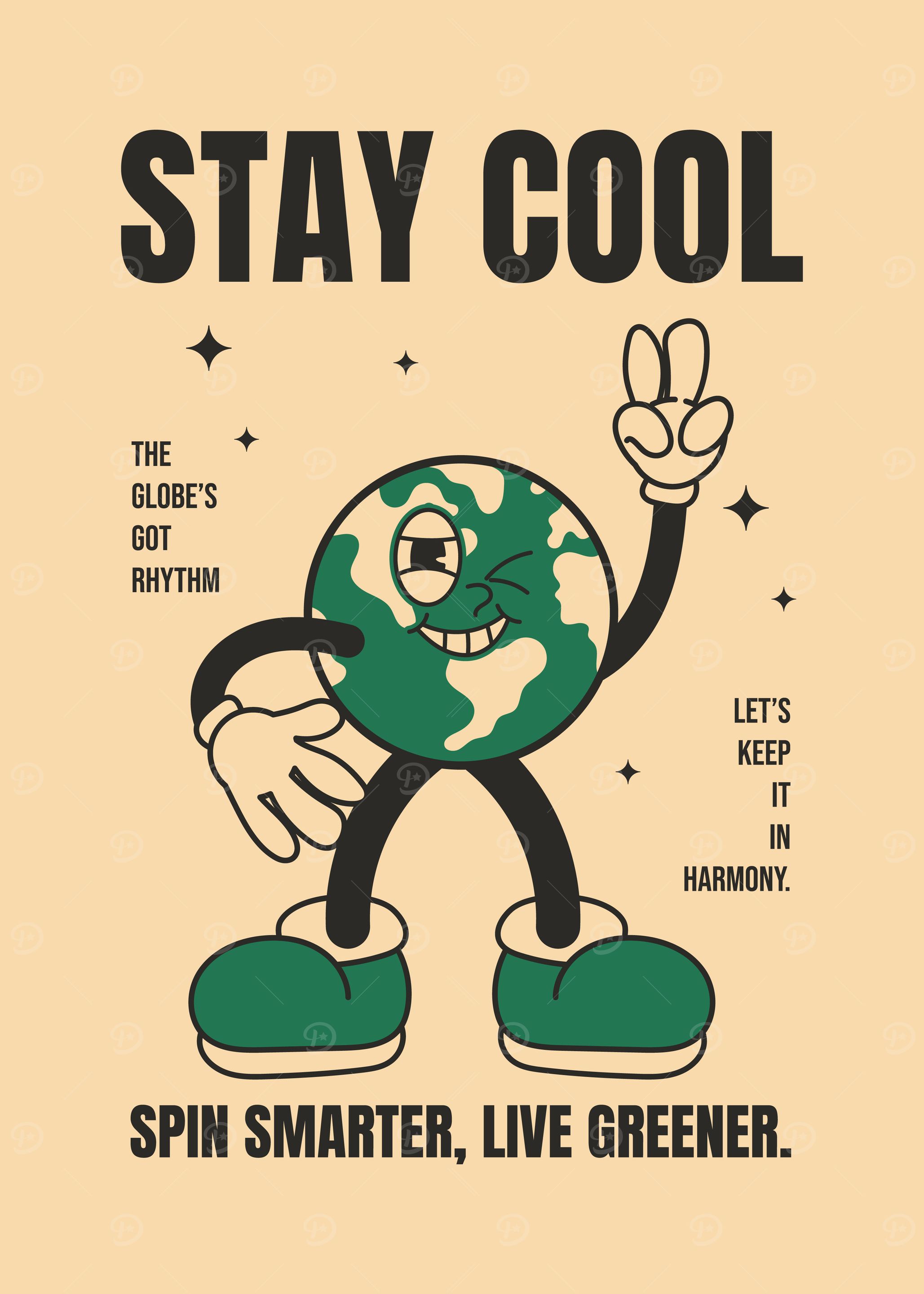 Stay Cool Earth Poster