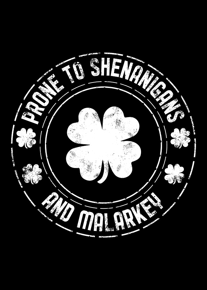 Prone Shenanigans Malarkey
