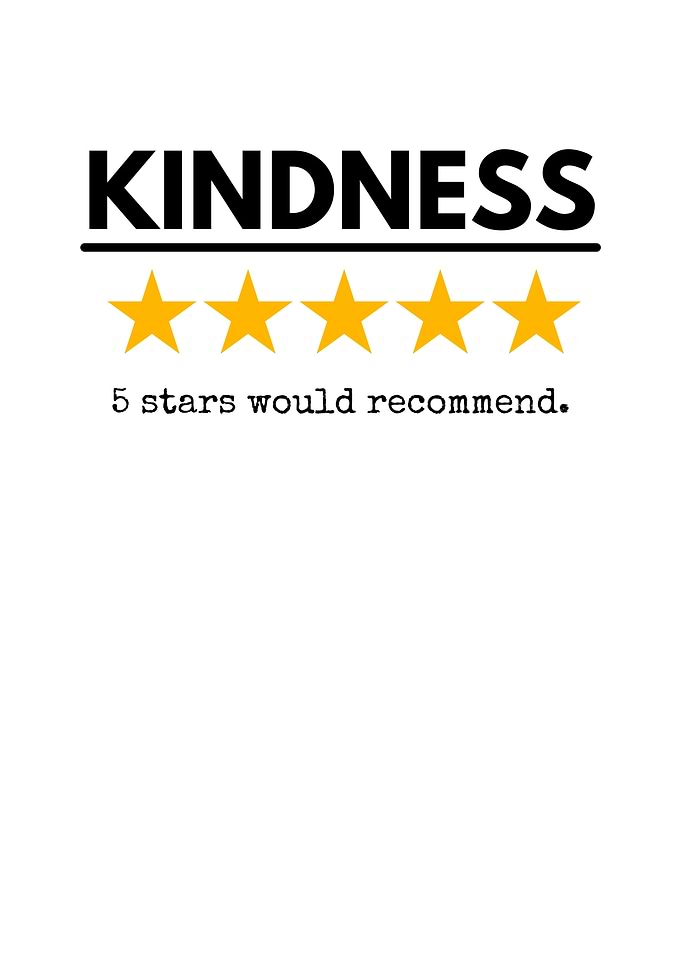Kindness 5 Stars