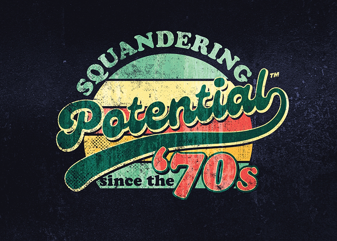 Squandering Potential Since the 70s