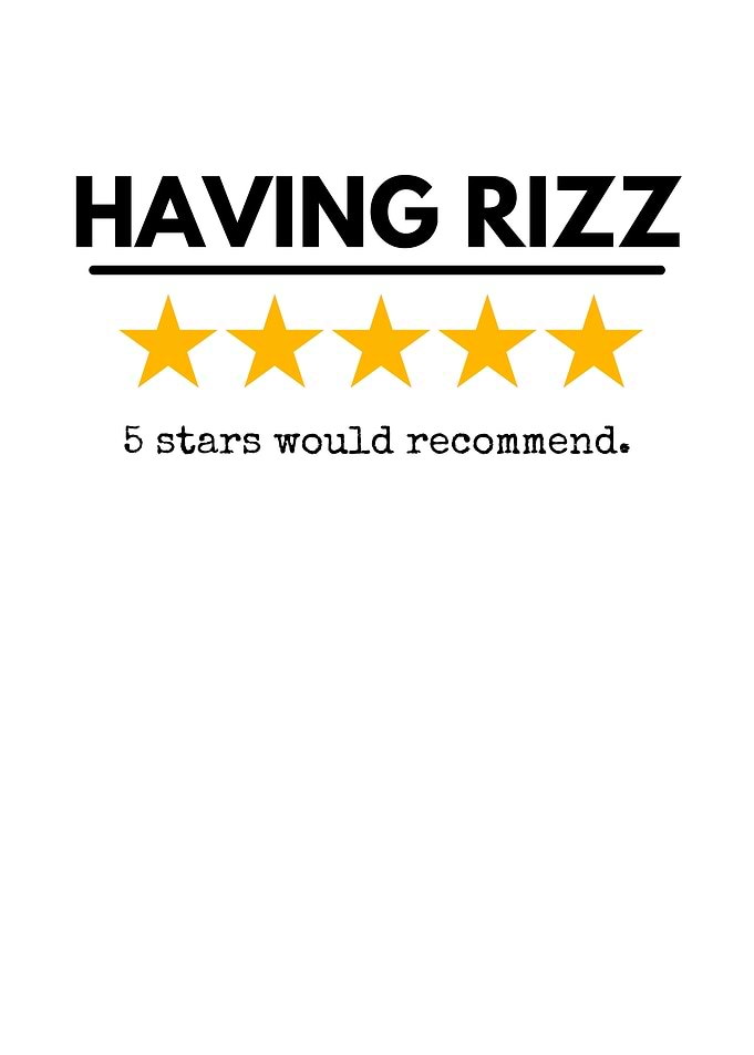 Having Rizz 5 Stars