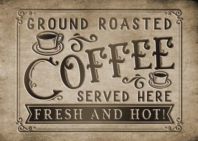Vintage Coffee Sign
