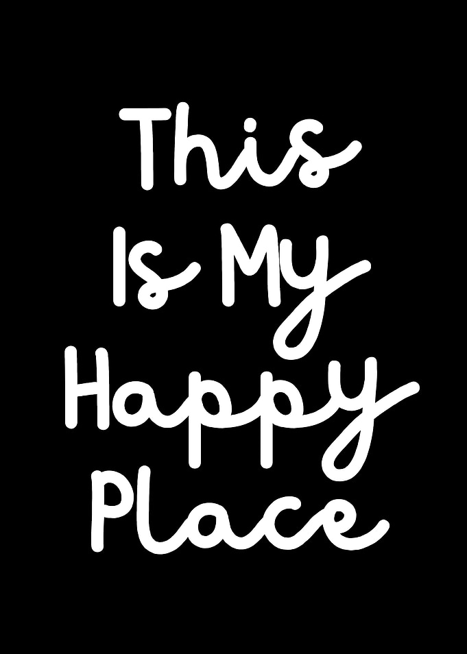 This is My Happy Place