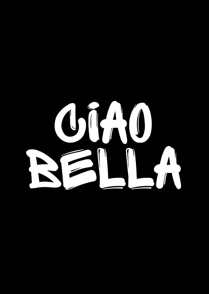 Ciao Bella