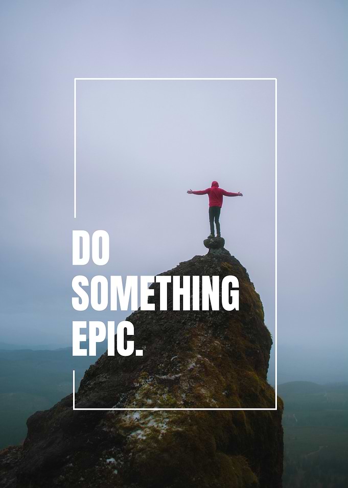 Do Something Epic Mountaintop