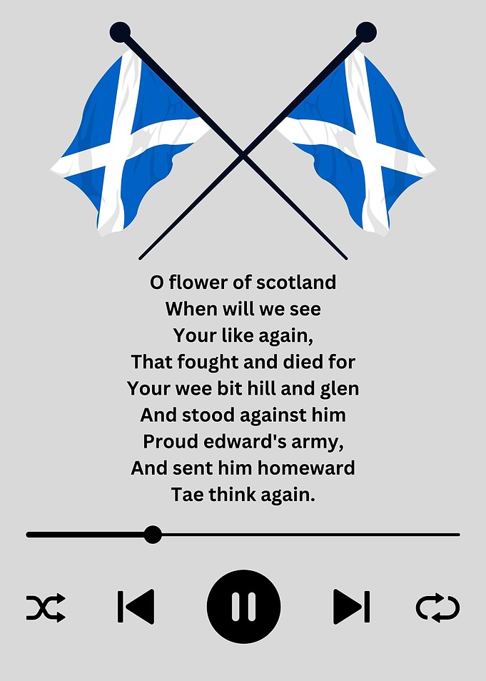 'O flower of Scotland.'