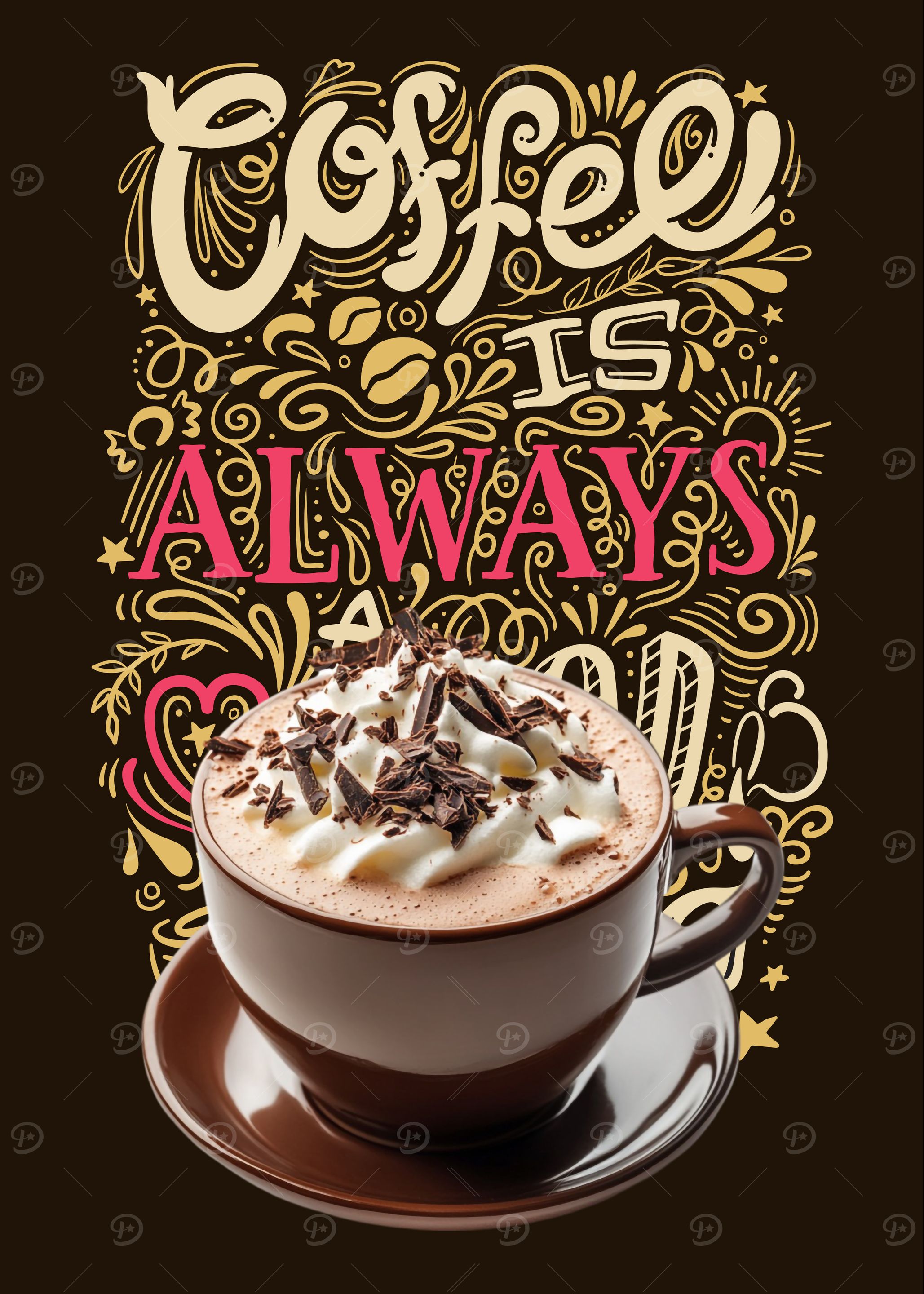 Coffee is Always Good