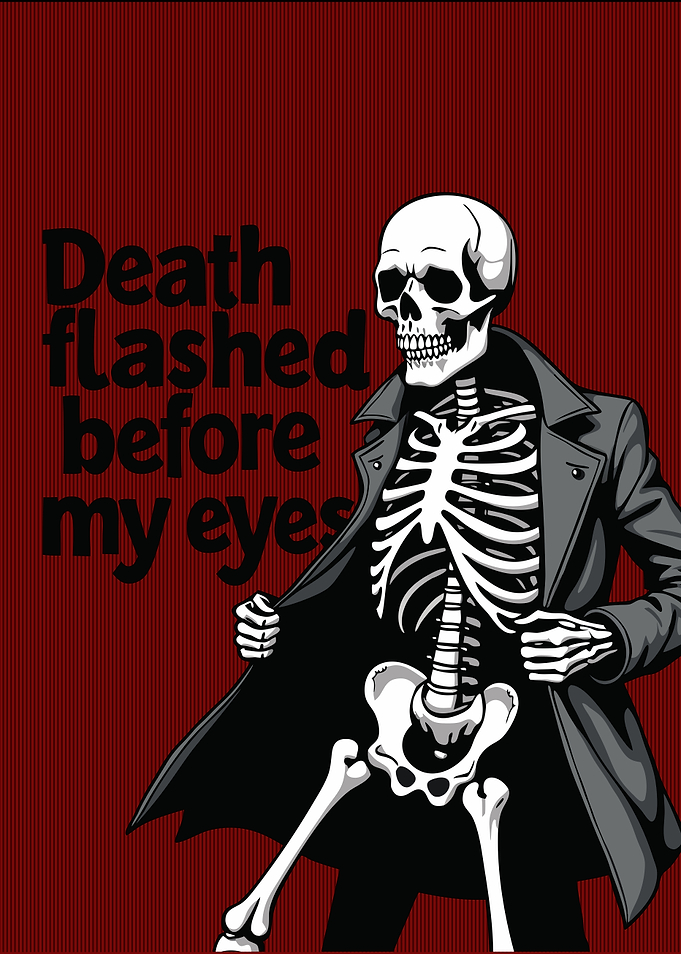 Death Flashed Before My Eyes – Skeleton Humor