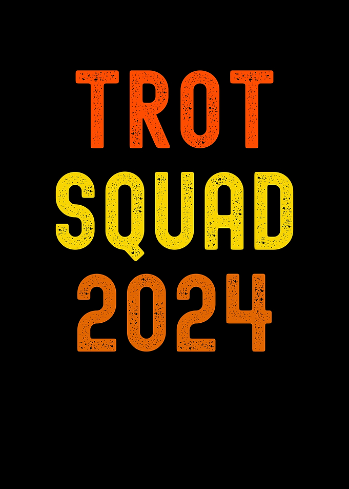 Trot Squad 2024