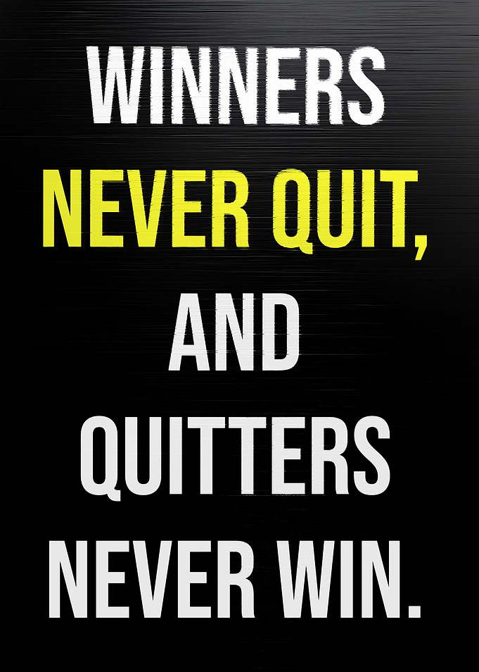 Winners Never Quit Poster