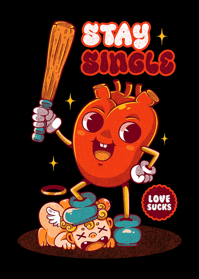 STAY SINGLE