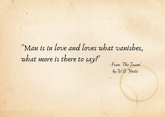 W.B. Yeats Quote
