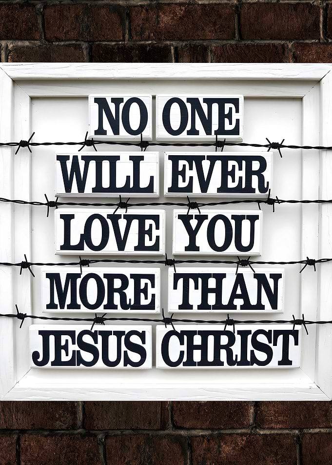 Jesus Christ Love You Quote