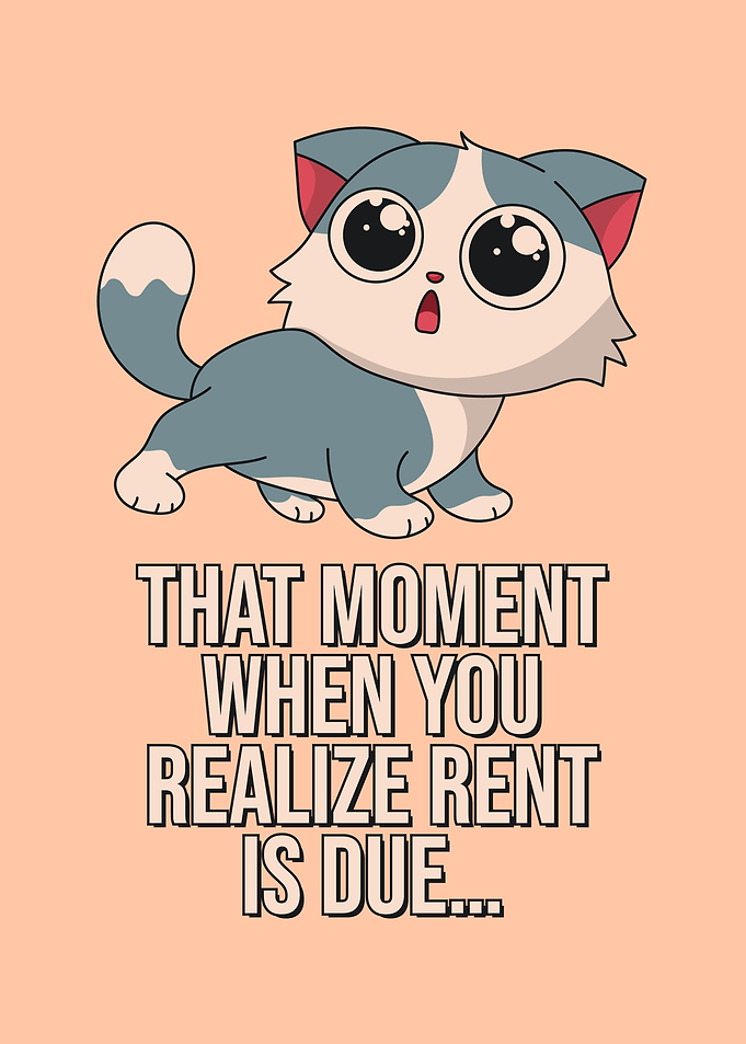 Rent Due Cat Meme