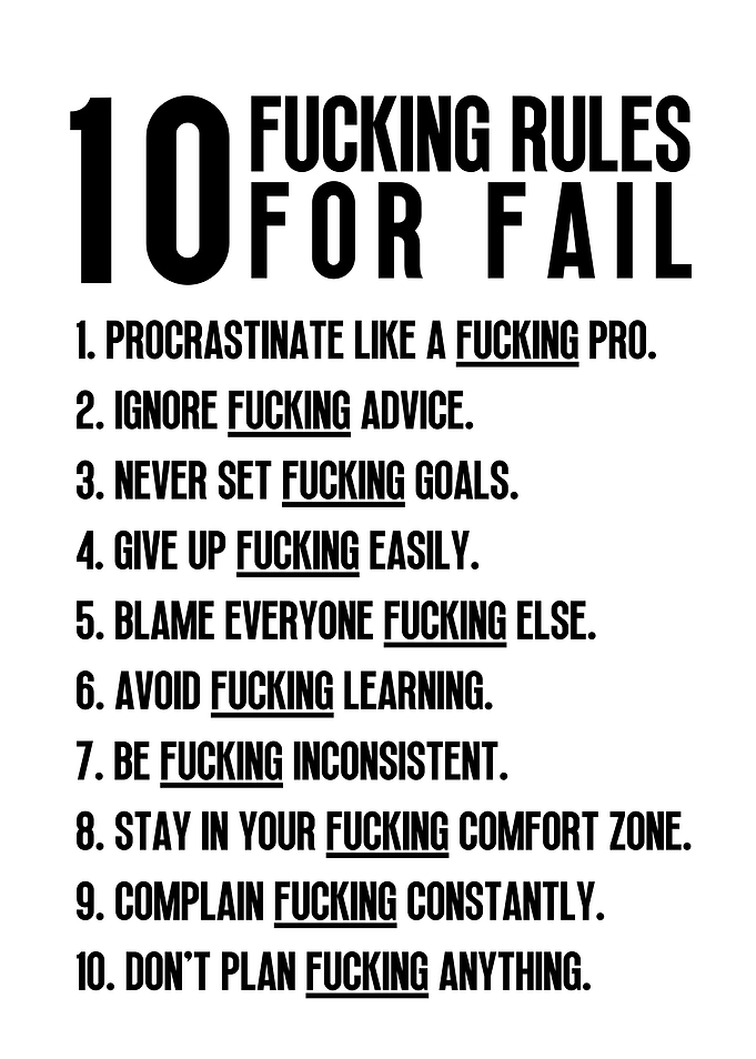 10 Fucking Rules for Fail