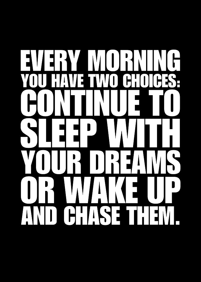 Dream Chaser Quote