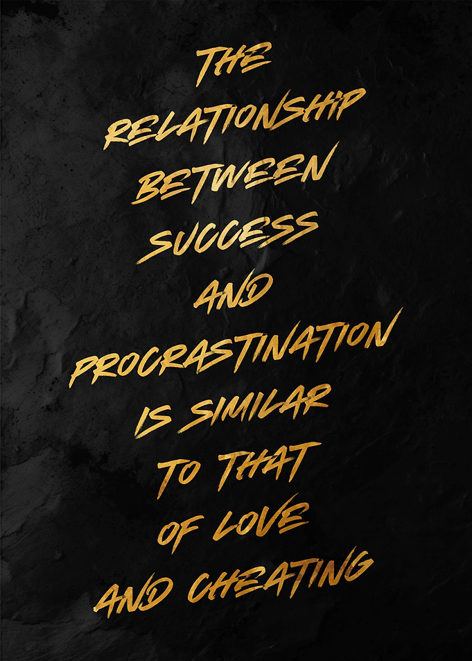 Success and Procrastination