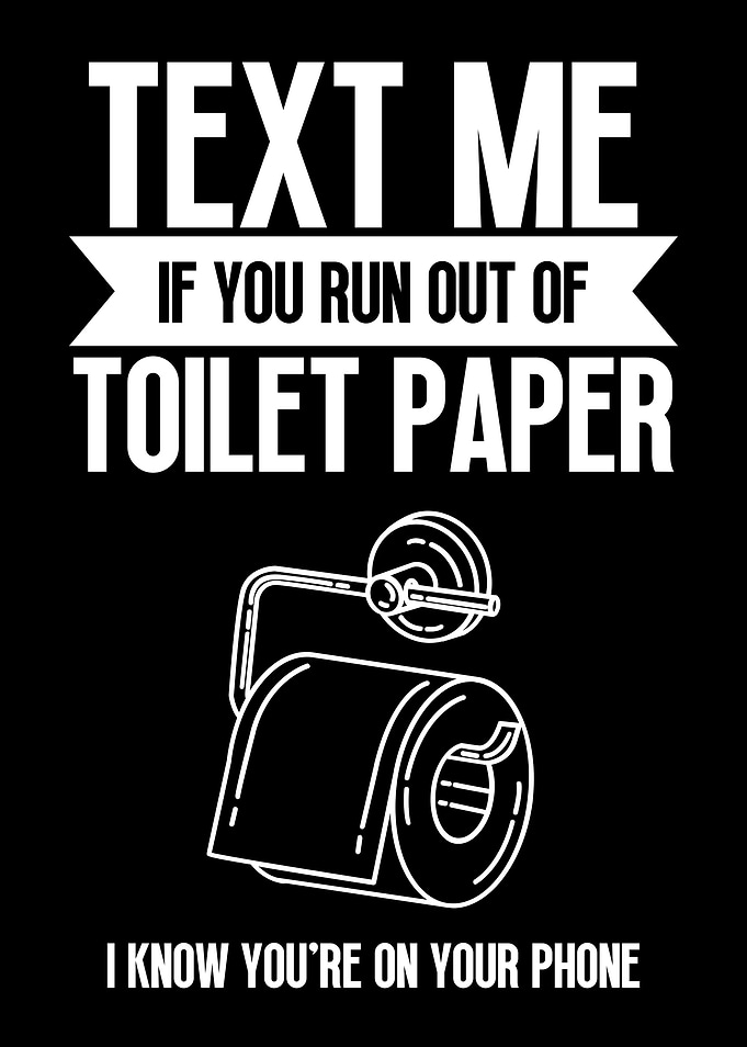 Text Me Toilet Paper