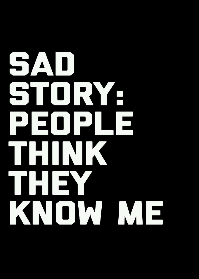 Sad Story Quote