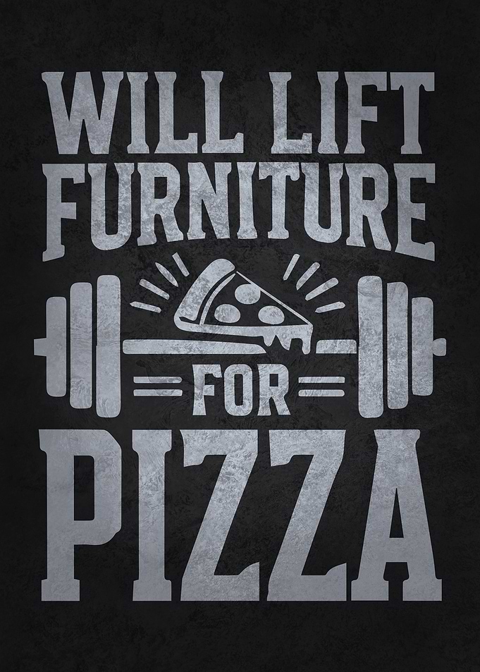 Will Lift Furniture For Pizza
