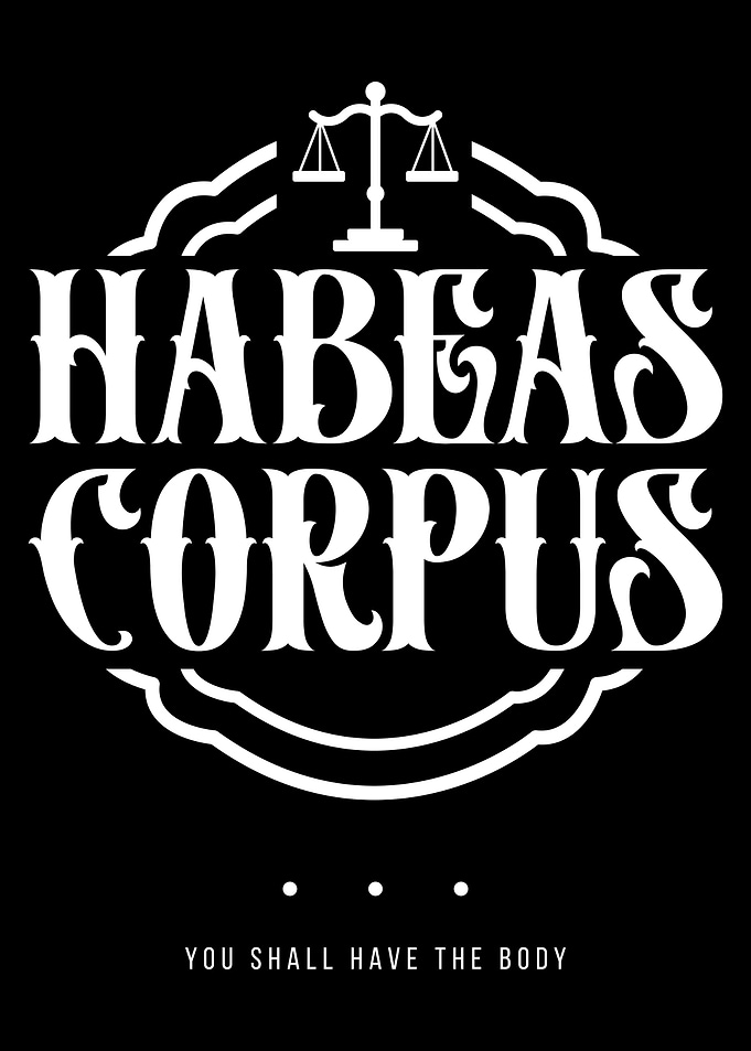 Habeas Corpus