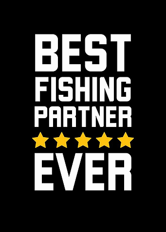 Best Fishing Partner Ever