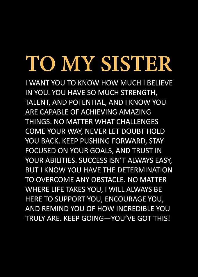 To My Sister - Inspirational Quote
