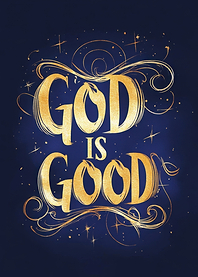 God is Good Typography