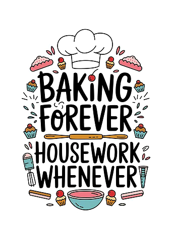 Funny Baker Quote Baking