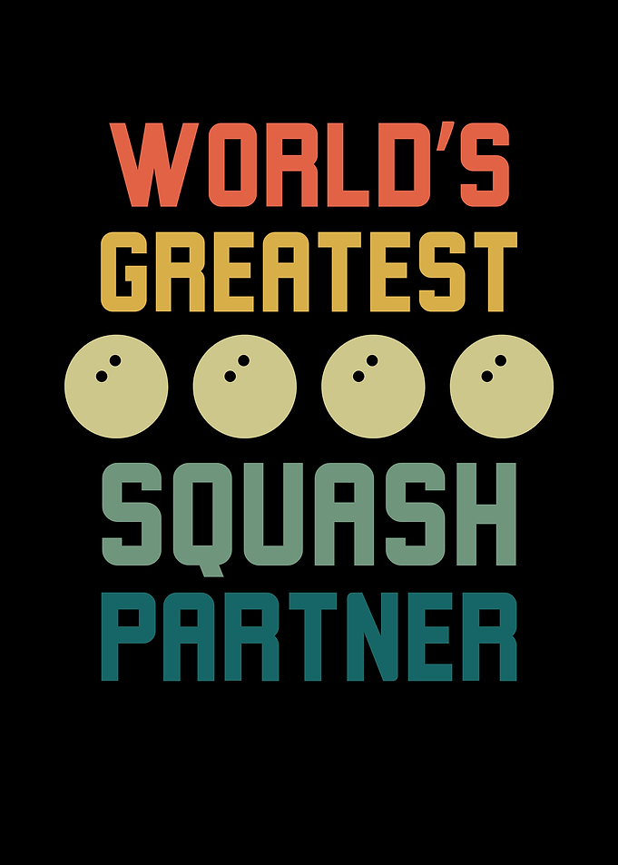 World's Greatest Squash Partner