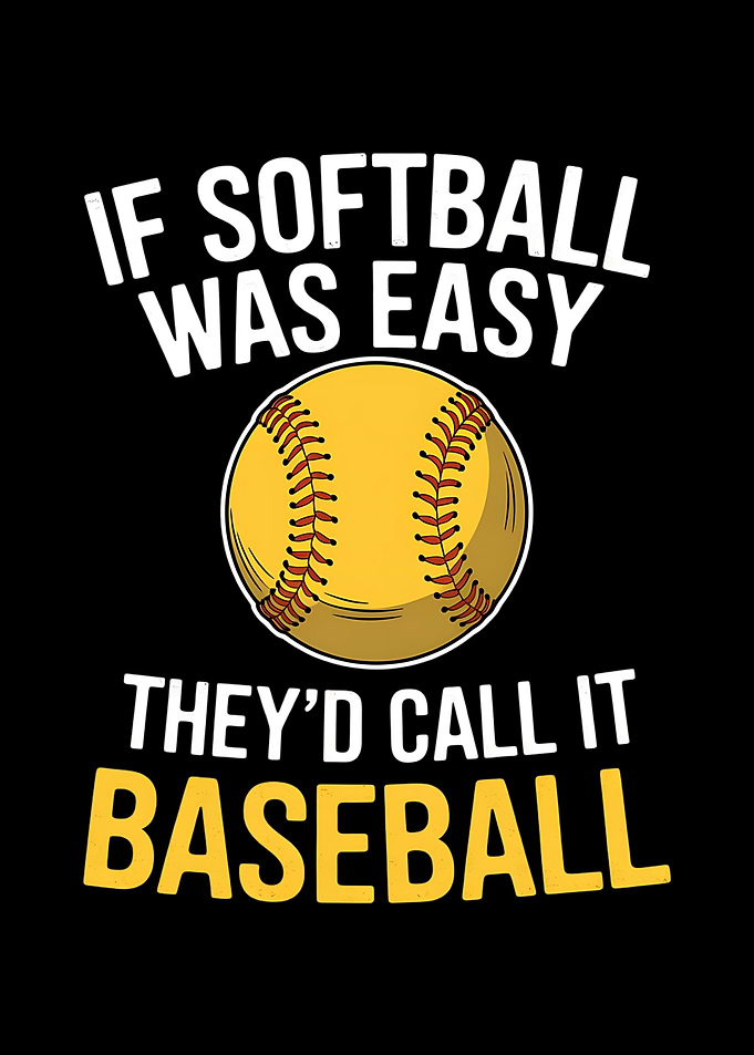 Funny Softball Quote