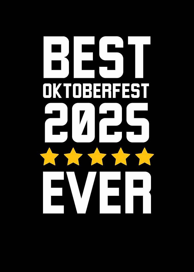 Best Oktoberfest 2025 Ever
