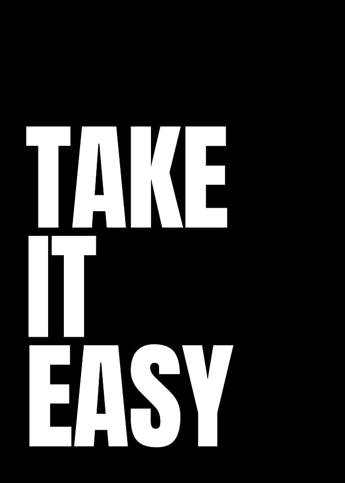Take It Easy