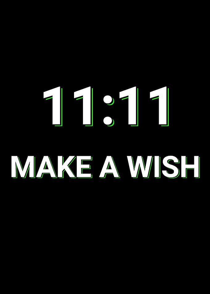 11:11 Make a Wish