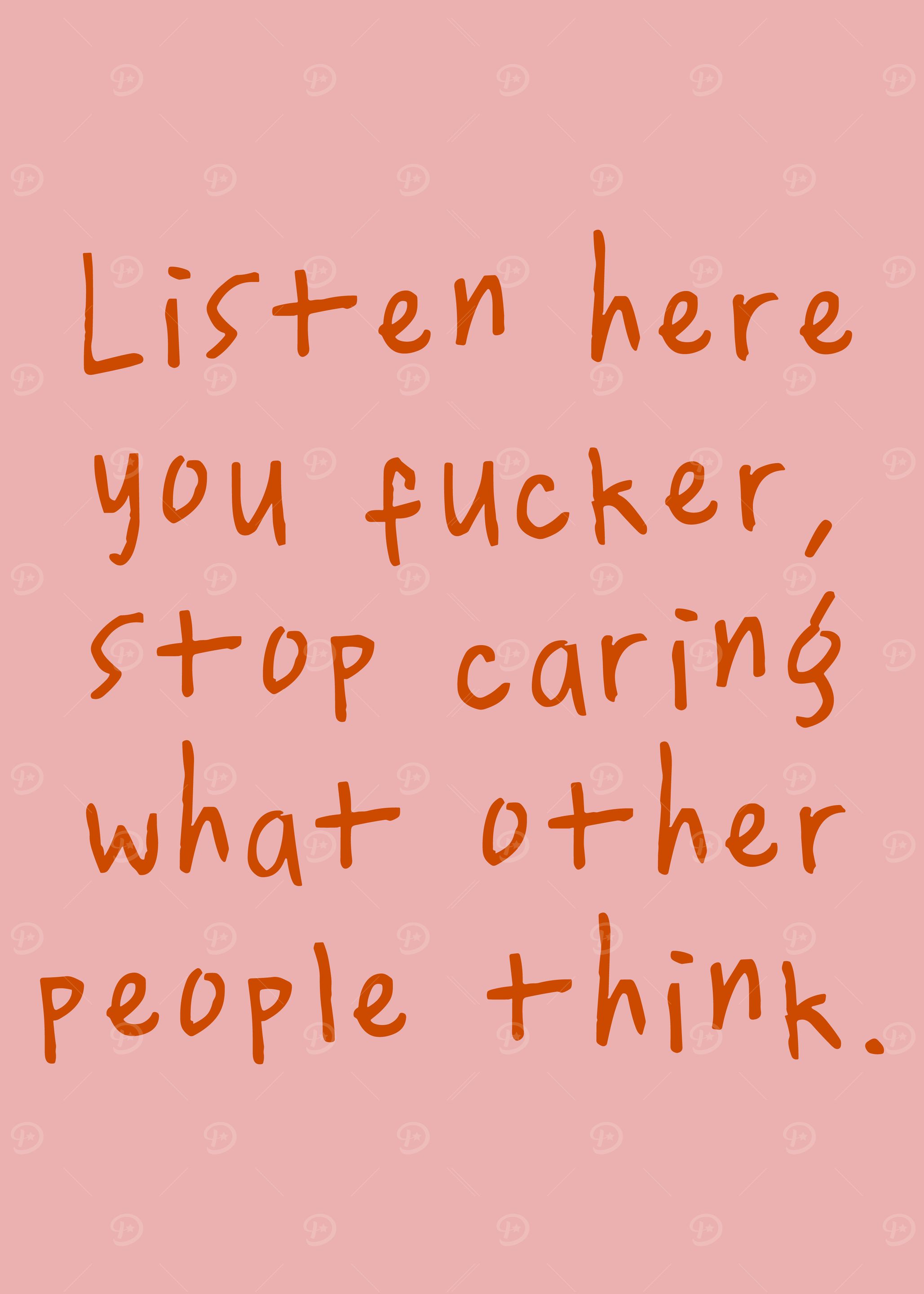 Stop Caring What Others Think