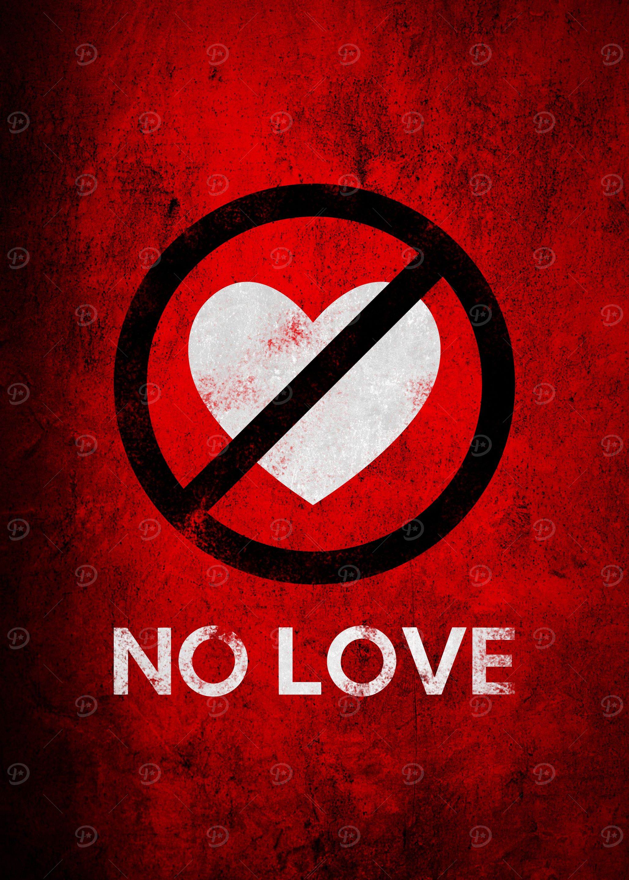 No Love Sign