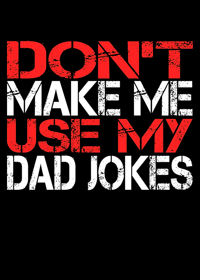 Dad Joke Warning