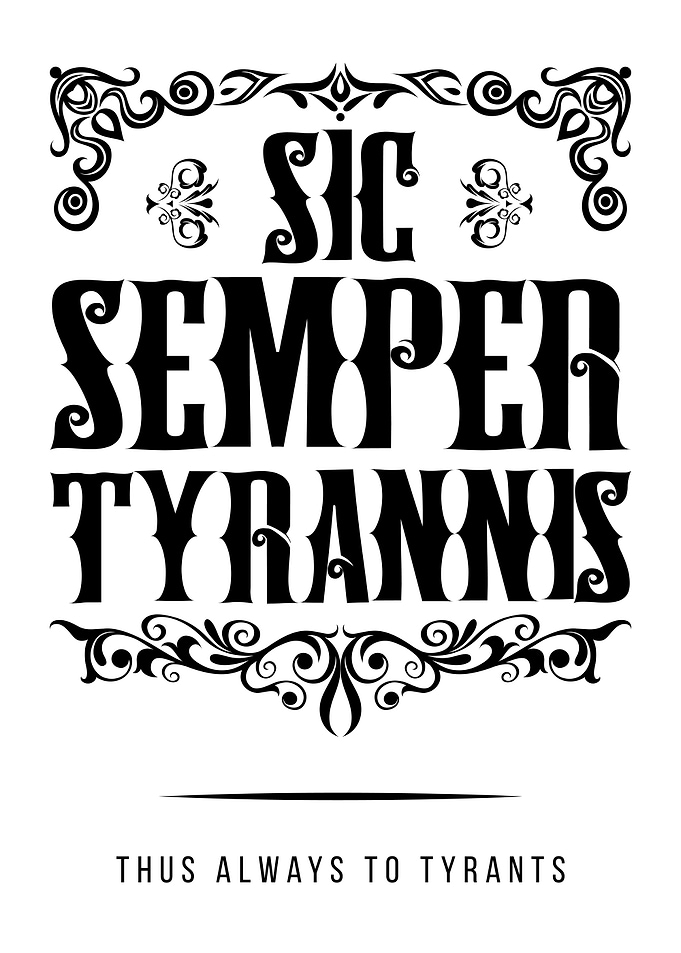 Sic Semper Tyrannis