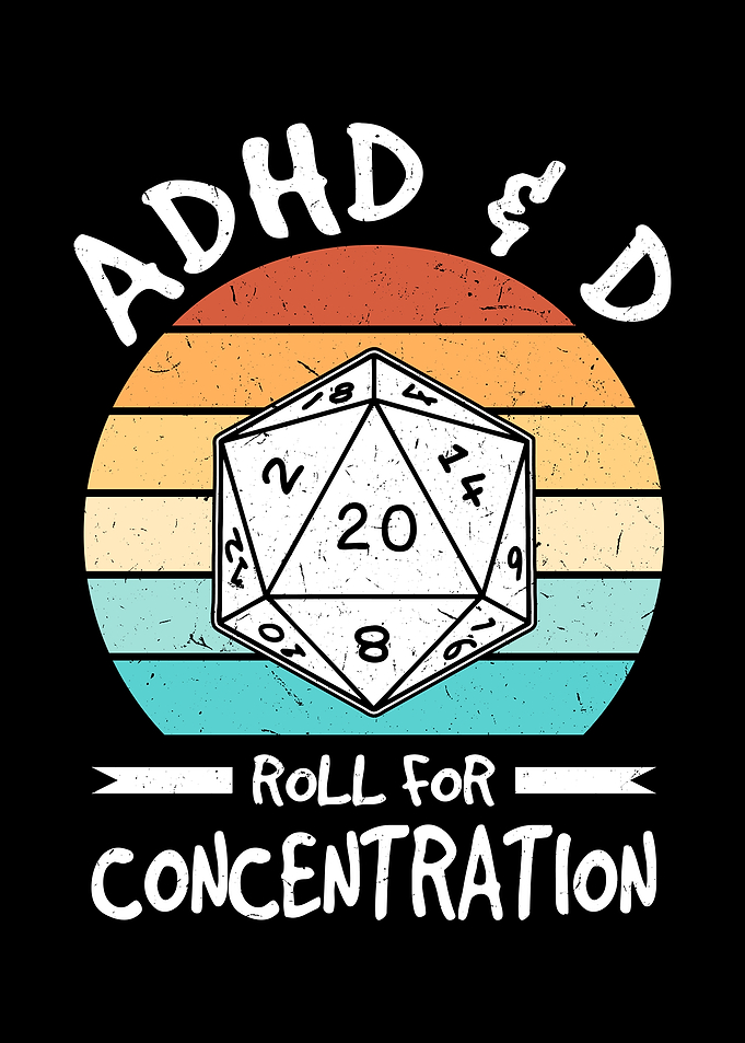 ADHD & D20 Dice