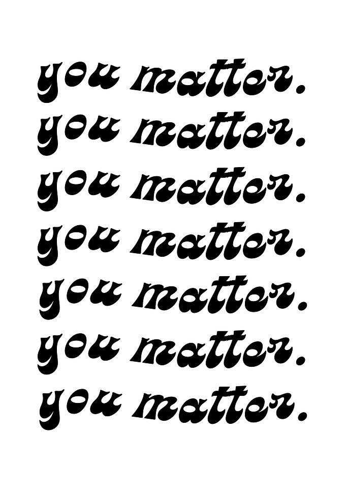 You Matter Print