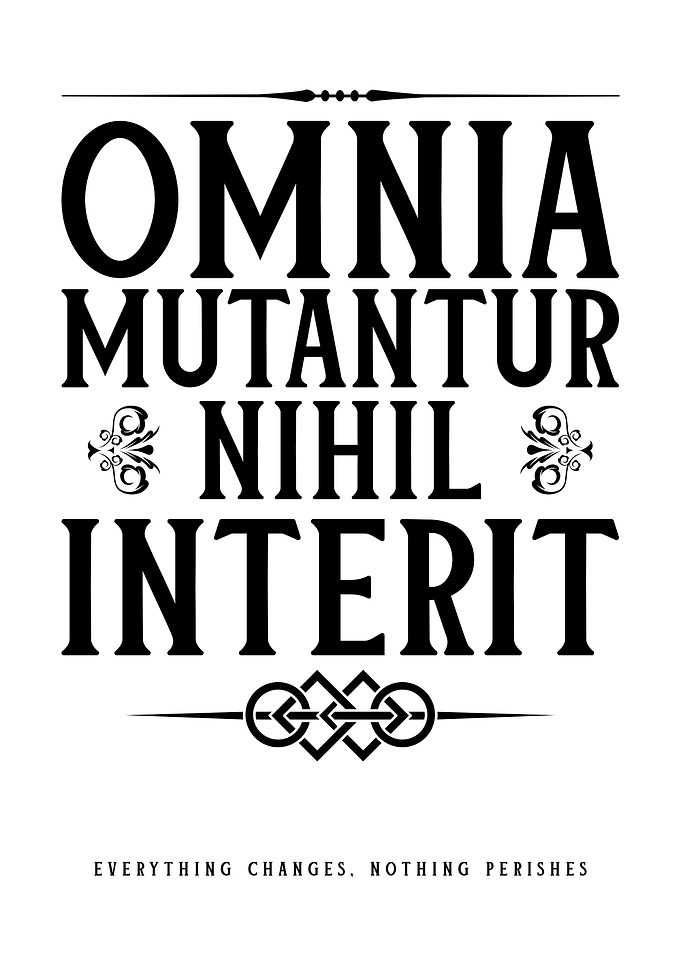 Omnia Mutantur Nihil Interit