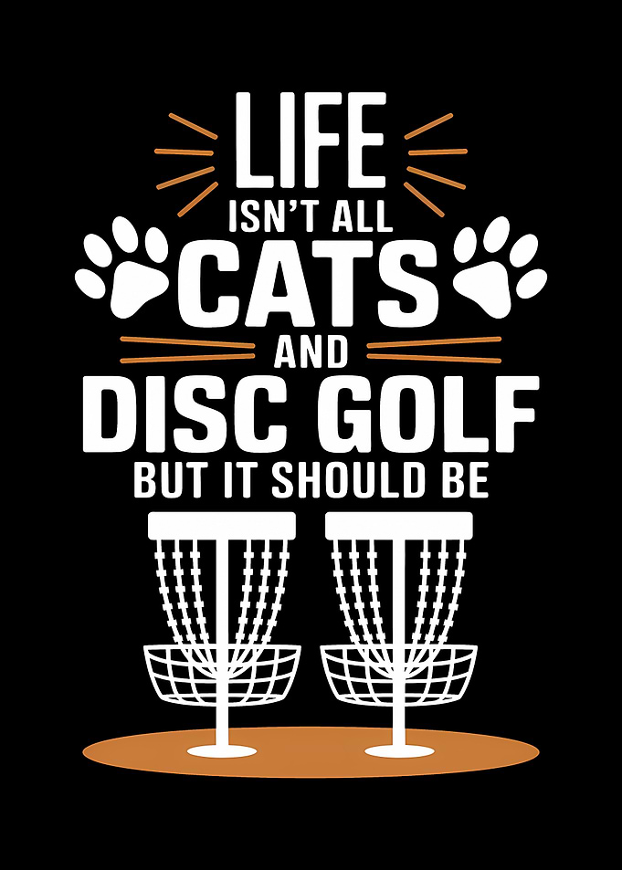 Disc Golf And Cats