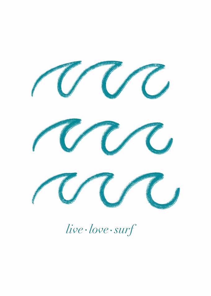 Live Love Surf Waves
