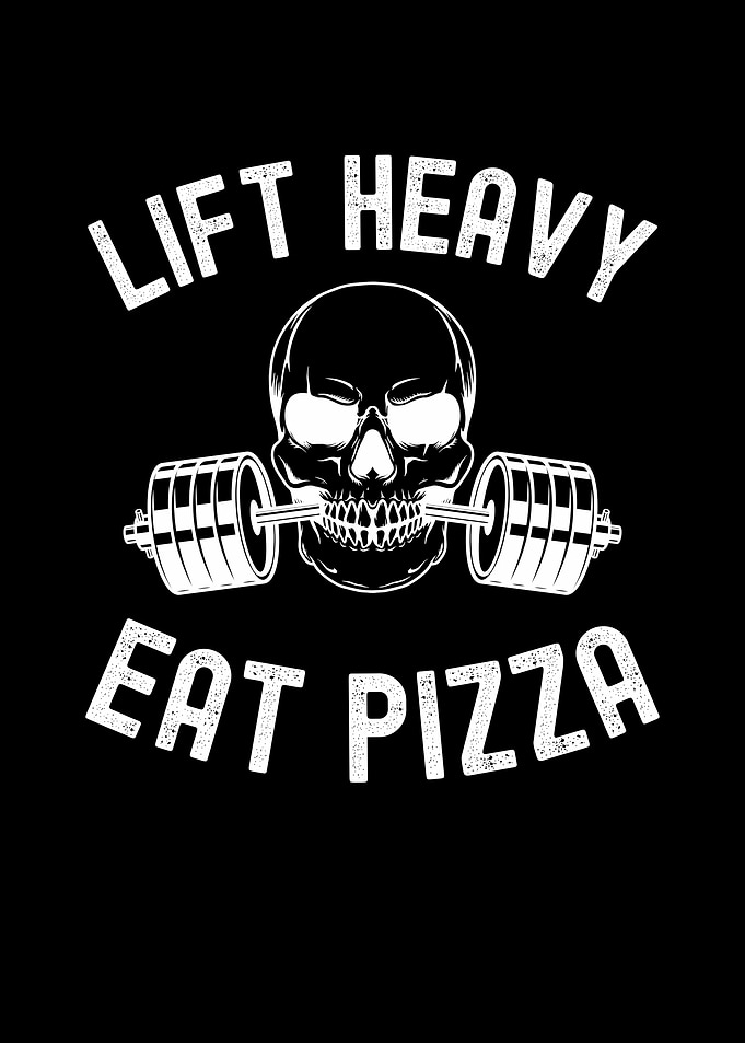Lift Heavy Eat Pizza Skull