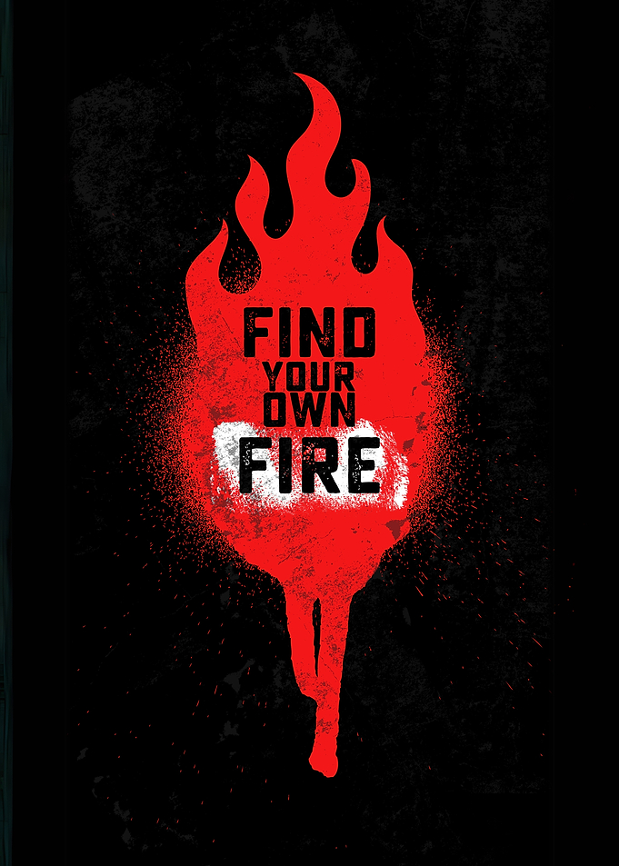 Find Your Own Fire