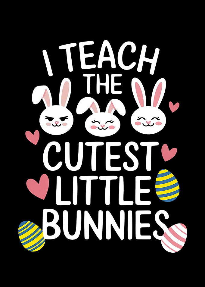Cute Teacher Easter Bunny