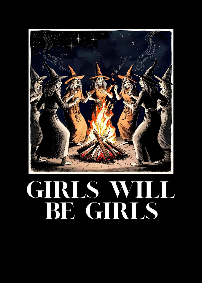 Girls will be Girls